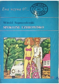 Ewa wzywa 07 Nr 62 Spokojne uzdrowisko