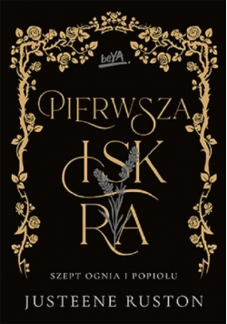 Seria Szept ognia i popiołu Pierwsza Iskra