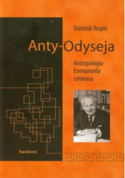 AntyOdyseja Antropologia Emmanuela Levinasa
