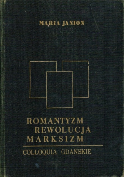Romantyzm Rewolucja Marksizm