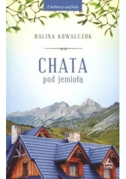 Chata pod jemiołą