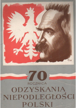 70 rocznica odzyskania niepodległości Polski