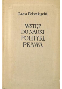Wstęp do nauki polityki prawa