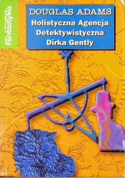 Holistyczna  Agencja Detektywistyczna Dirka Gently