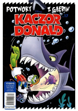Kaczor Donald Potwory z Głębin Nr 17 / 2015
