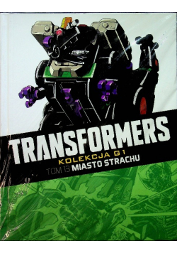 Transformers Kolekcja G1 Tom 13 Miasto strachu