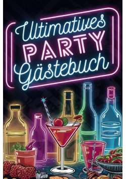 Ultimatives Party Gastebuch