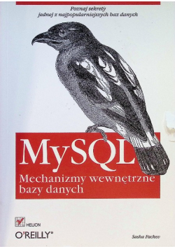 MySQL Mechanizmy wewnętrzne bazy danych