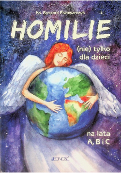 Homilie (nie) tylko dla dzieci na lata A B i C