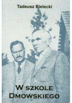 W szkole Dmowskiego