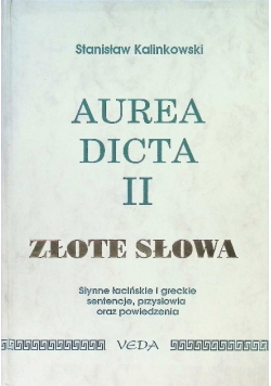 Aurea Dicta Tom II Złote słowa