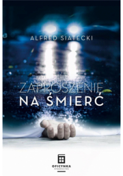 Zaproszenie na śmierć