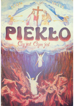 Piekło Czy jest Czym jest