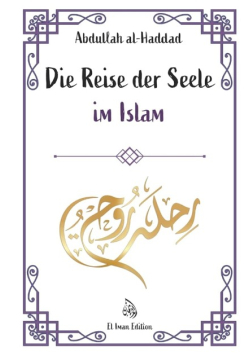 Die Reise der Seele im Islam