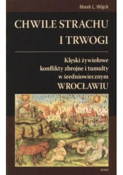 Chwile strachu i trwogi