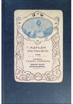 Kapłan katolicki Część II 1930 r.