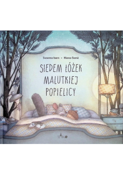 Siedem łóżek malutkiej Popielicy