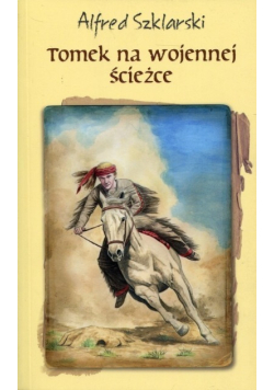 Tomek na wojennej ścieżce