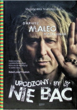 Urodzony by się nie bać