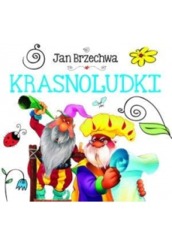 Biblioteczka niedźwiadka. Krasnoludki
