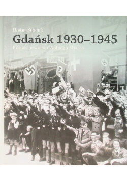 Gdańsk 1930 - 1945