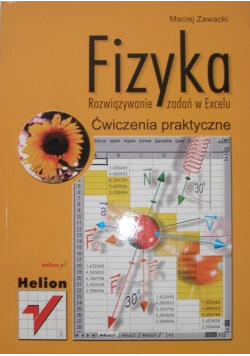 Fizyka Rozwiązywanie zadań w Excelu