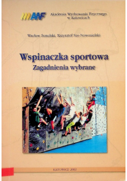 Wspinaczka sportowa Zagadnienia wybrane