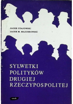 Sylwetki polityków Drugiej Rzeczypospolitej