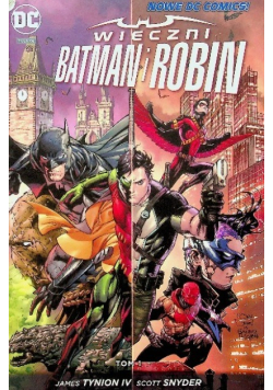 Wieczni Batman i Robin Tom I