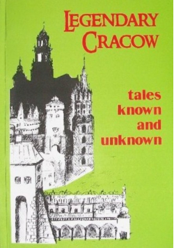 Legendary Cracow