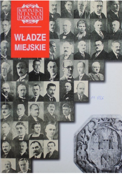 Kronika miasta Poznania. Władze miejskie Nr 1 / 99