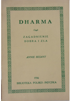 DHARMA. Zagadnienie dobra i zła