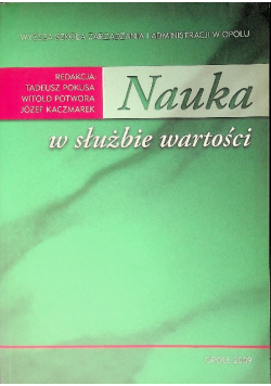 Nauka w służbie wartości Tadeusz Pokusa