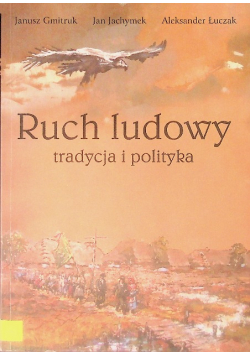 Ruch ludowy Tradycja i polityka