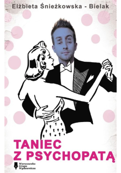 Taniec z psychopatą