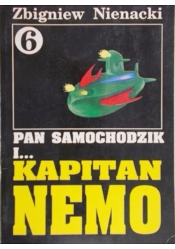 Pan Samochodzik i kapitan Nemo Tom 6