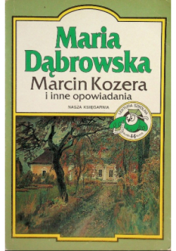 Marcin Kozera i inne opowiadania