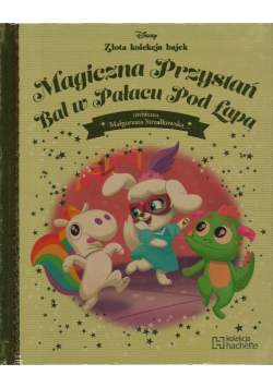 Magiczna Przystań bal w Pałacu pod Łapą