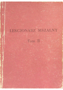 Lekcjonarz mszalny Tom 2