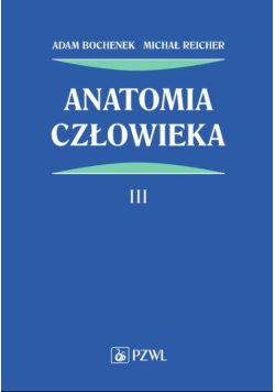 Anatomia człowieka Tom 3