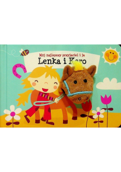 Mój najlepszy przyjaciel i ja Lenka i Karo