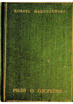 Pieśń o ojczyźnie 1924 r.