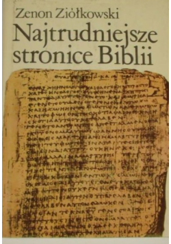 Najtrudniejsze stronice Biblii