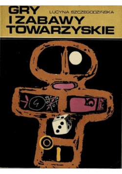 Gry i zabawy towarzyskie