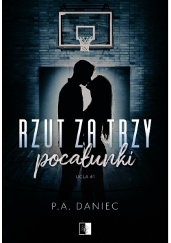 Rzut za trzy pocałunki