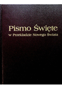 Pismo Święte w Przekładzie Nowego Świata