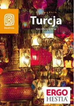 Turcja Kraj czterech mórz