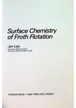 Surface Chemistry of Froth Flotation