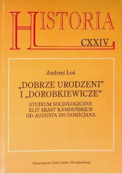 Dobrze urodzeni i dorobkiewicze
