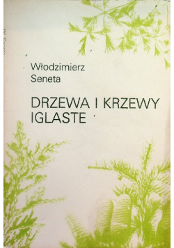 Drzewa i krzewy iglaste